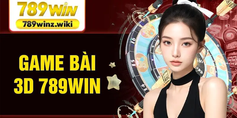 Game bài 3D 789Win