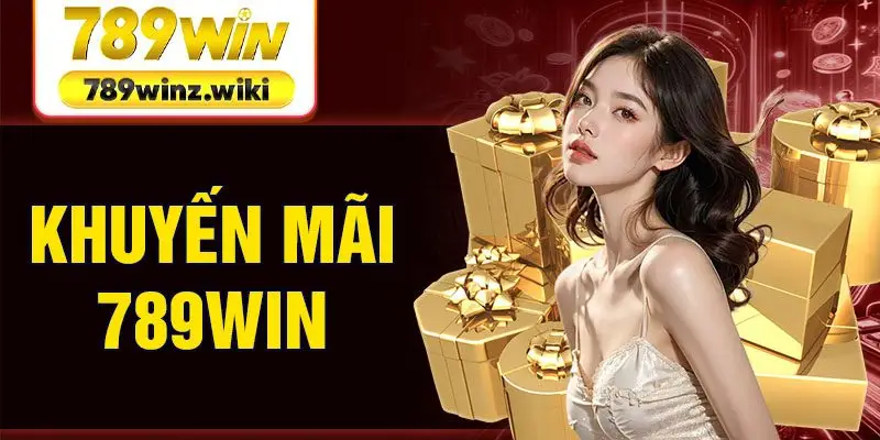 khuyến mãi 789Win