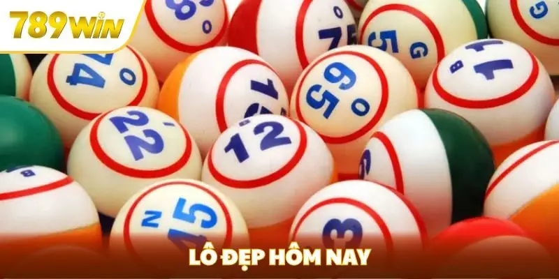 lô đẹp hôm nay