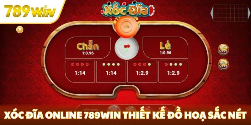 Xóc đĩa online 789win thiết kế đồ hoạ sắc nét
