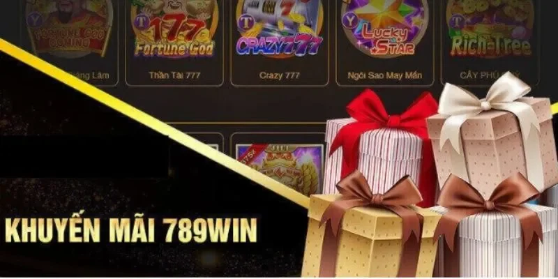 Các ưu đãi khuyến mãi 789win Các ưu đãi khuyến mãi 789win